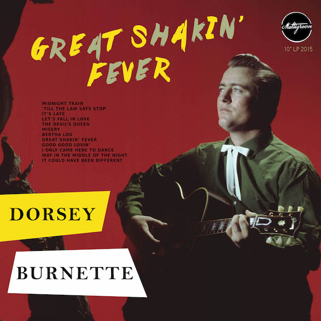 Burnette ,Dorsey - Great Shakin' Fever ( Ltd 10 ")